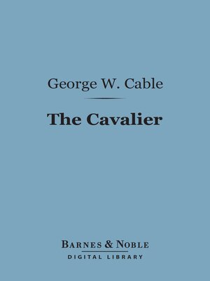 cover image of The Cavalier (Barnes & Noble Digital Library)